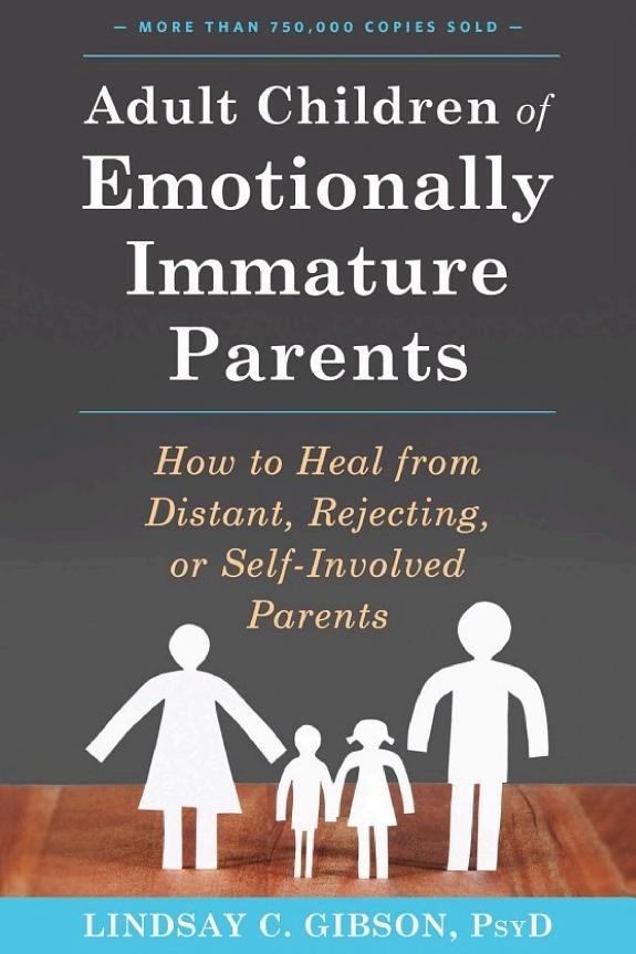 Adult Children of Emotionally Immature Parents book cover