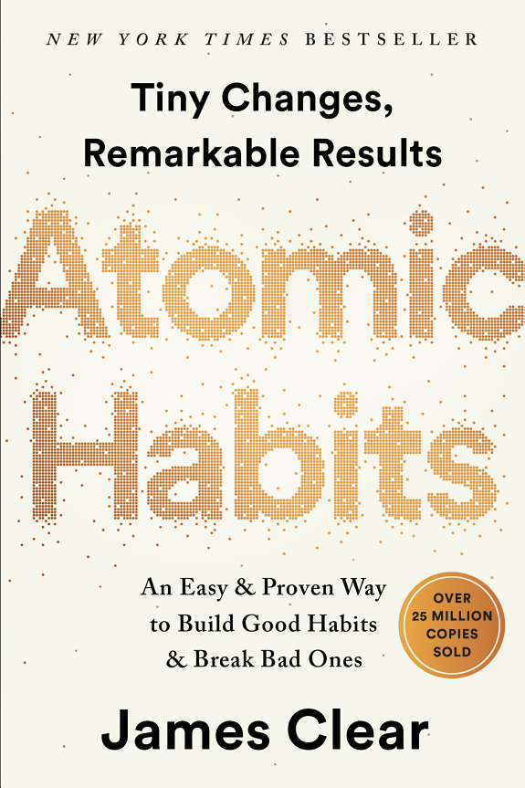 Atomic Habits: An Easy   Proven Way to Build Good Habits   Break Bad Ones book cover