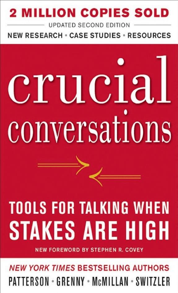 Crucial Conversations: Tools for Talking When Stakes Are High book cover