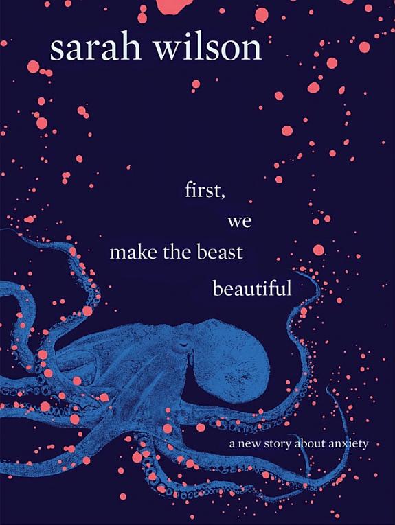 First, We Make the Beast Beautiful book cover