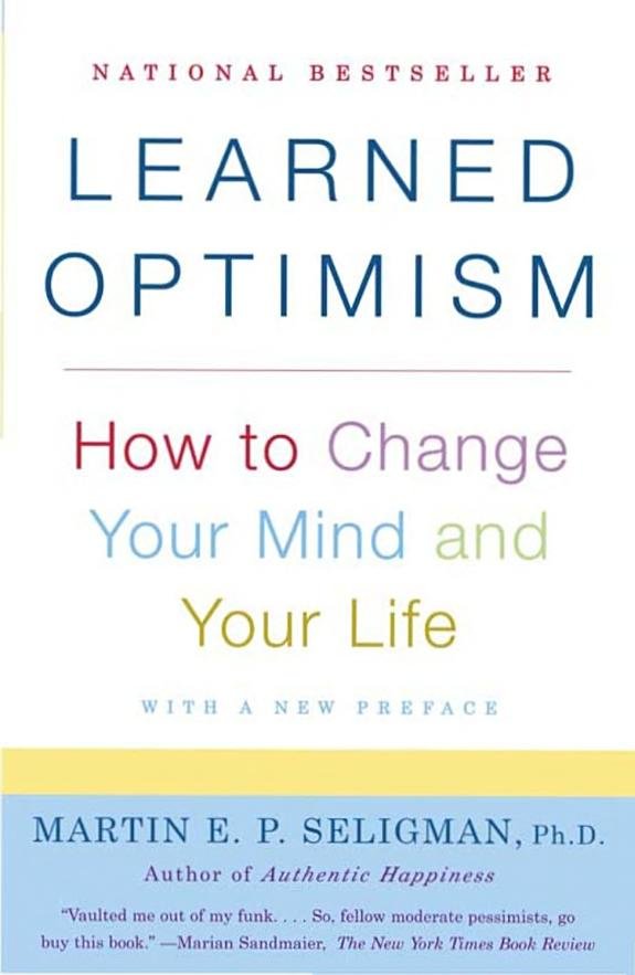 Learned Optimism: How to Change Your Mind and Your Life book cover