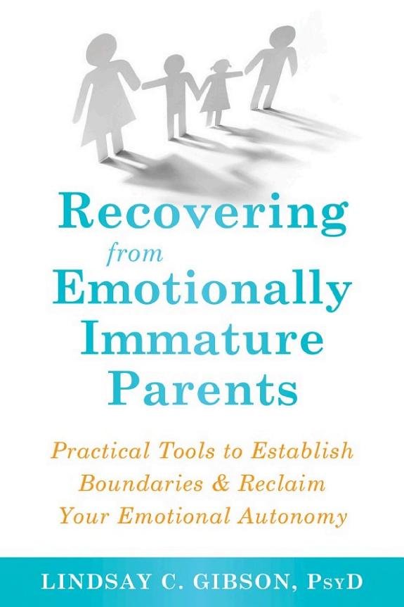 Recovering from Emotionally Immature Parents book cover