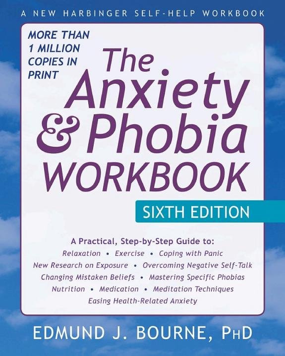 The Anxiety and Phobia Workbook book cover