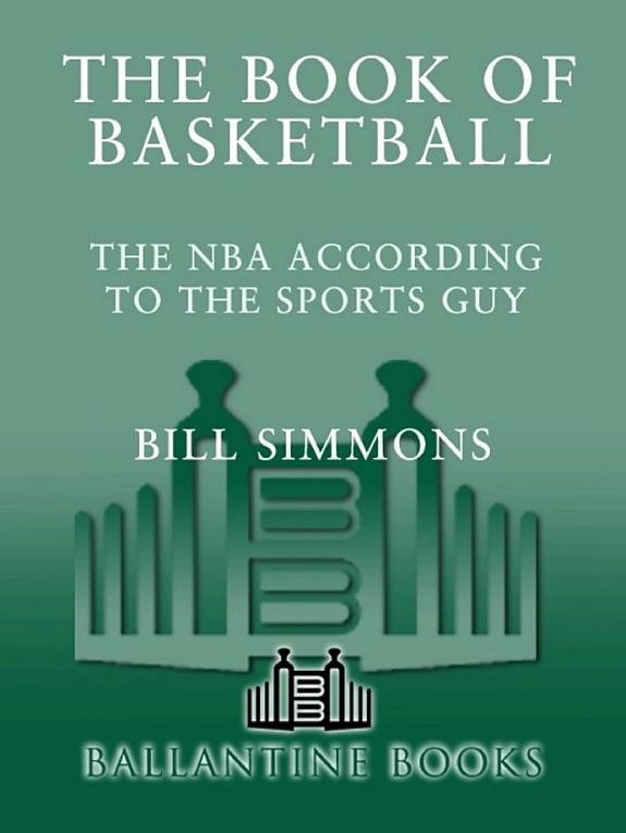 The Book of Basketball: The NBA According to The Sports Guy book cover