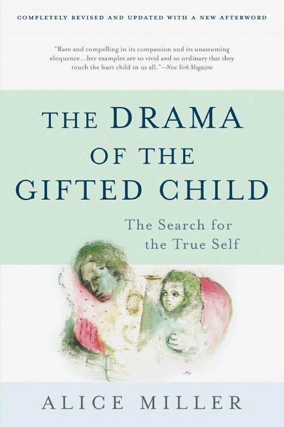 The Drama of the Gifted Child: The Search for the True Self book cover