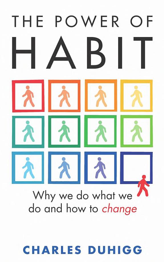 The Power of Habit: Why We Do What We Do in Life and Business book cover