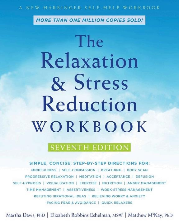 The Relaxation and Stress Reduction Workbook book cover