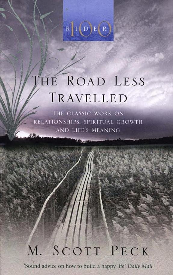 The Road Less Traveled: A New Psychology of Love, Traditional Values, and Spiritual Growth book cover