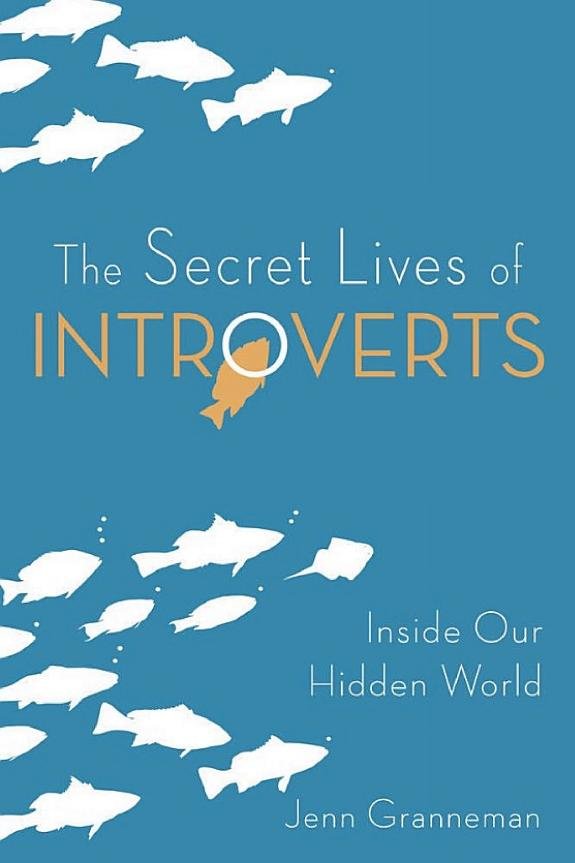 The Secret Lives of Introverts: Inside Our Hidden World book cover