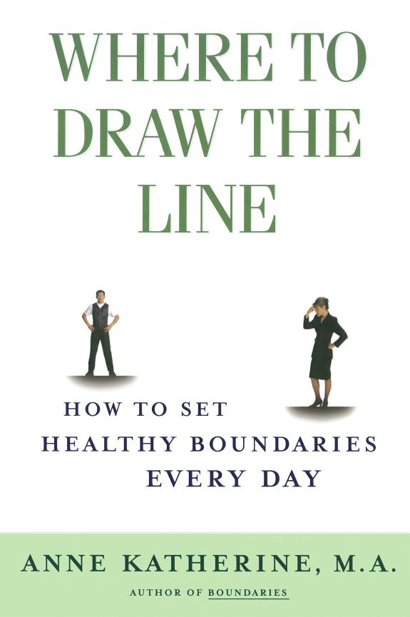 Where to Draw the Line: How to Set Healthy Boundaries Every Day book cover