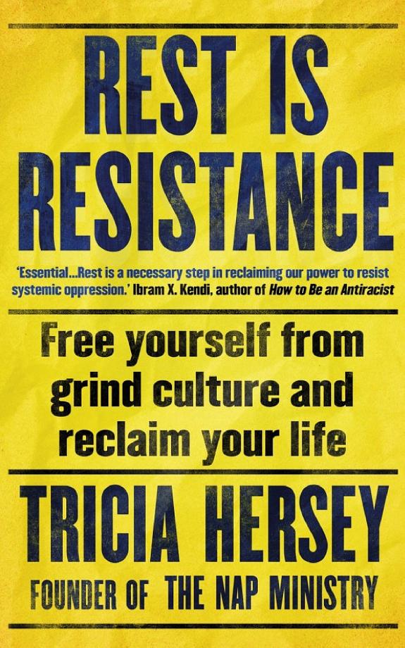 Rest Is Resistance: A Manifesto book cover