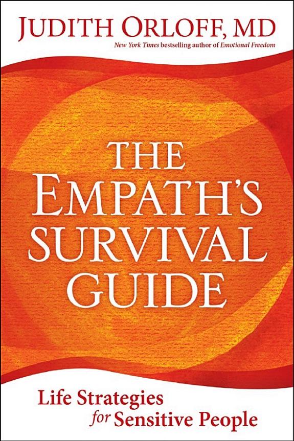 The Empath s Survival Guide: Life Strategies for Sensitive People book cover