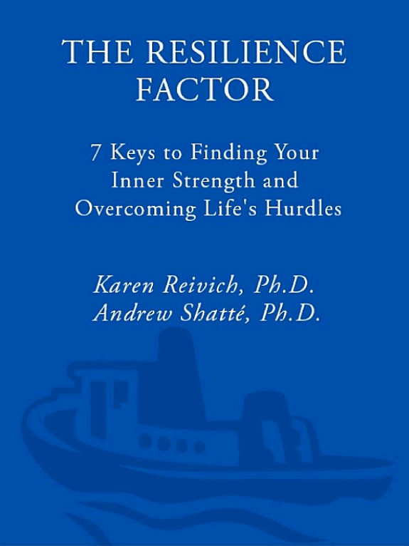 The Resilience Factor: 7 Keys to Finding Your Inner Strength and Overcoming Life s Hurdles book cover