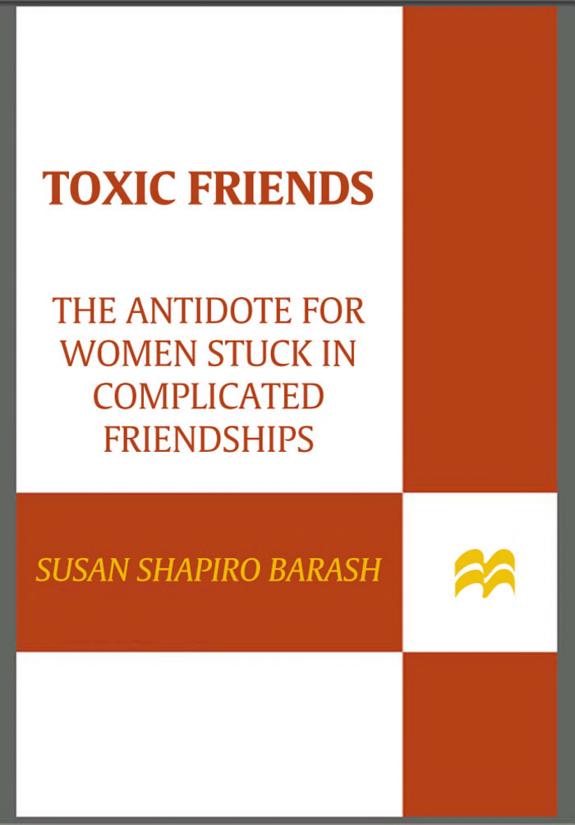 Toxic Friends: The Antidote for Women Stuck in Complicated Friendships book cover