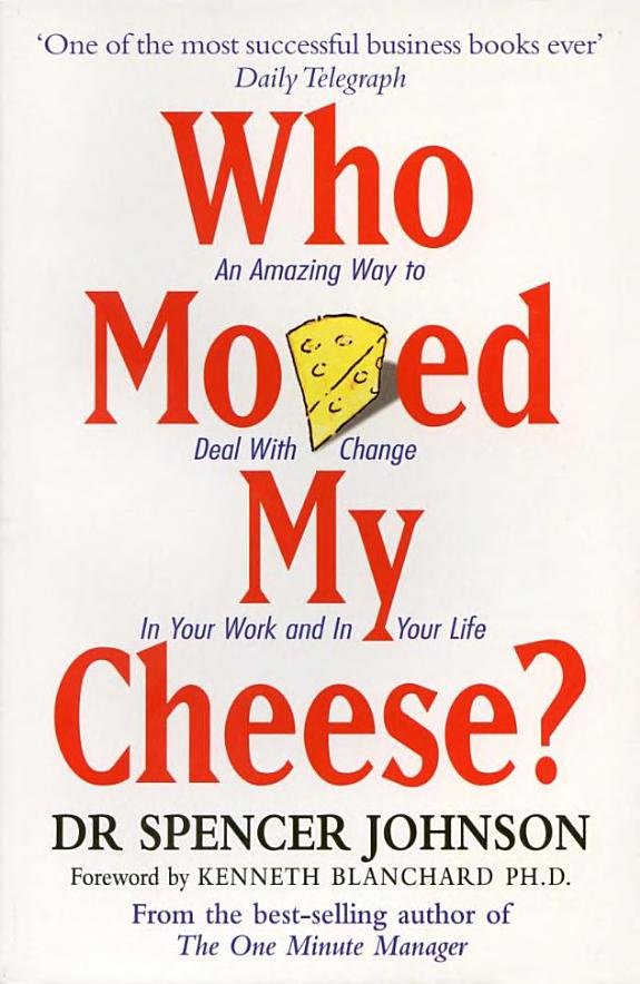 Who Moved My Cheese? book cover